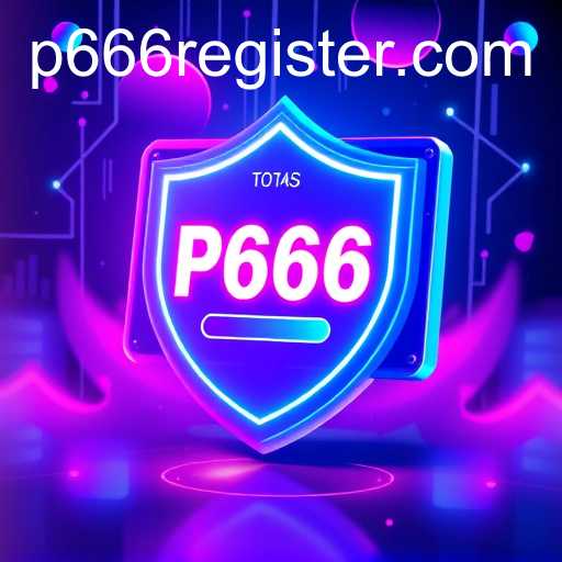 P666 Register Transforms Online Gaming Arena